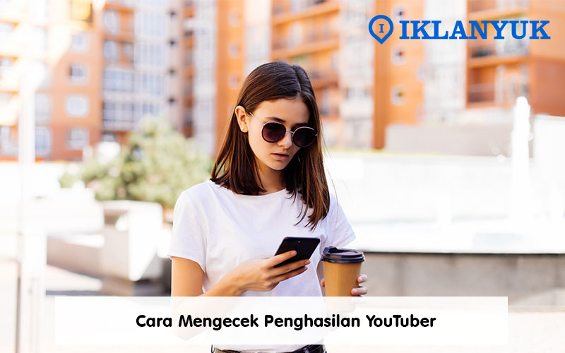 cara mengecek penghasilan youtuber