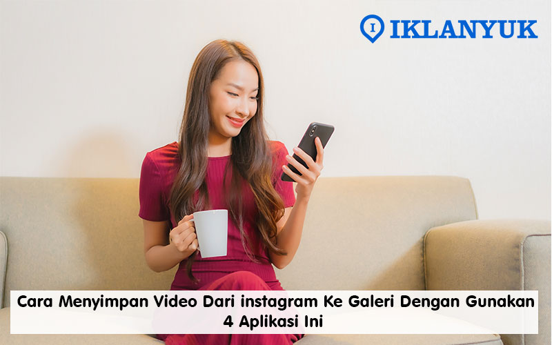 cara menyimpam video dari instagram ke galeri