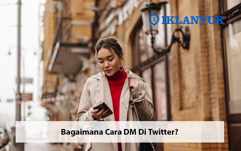 cara dm di twitter