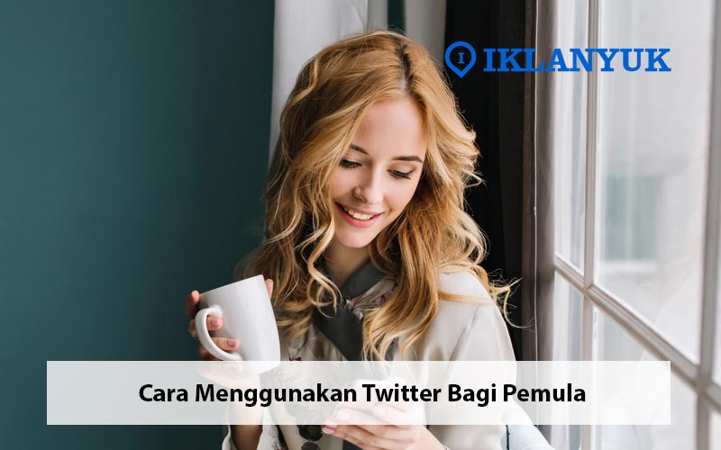 cara menggunakan twitter