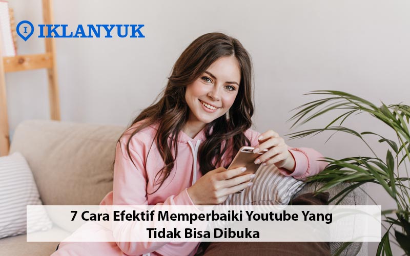 cara memperbaiki youtube yang tidak bisa dibuka