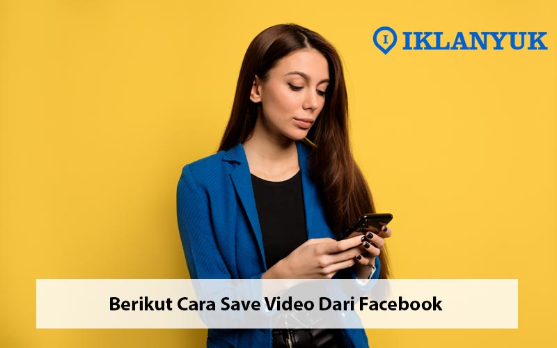 cara save video dari facebook