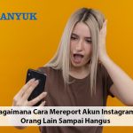 Cara Mereport Akun Instagram
