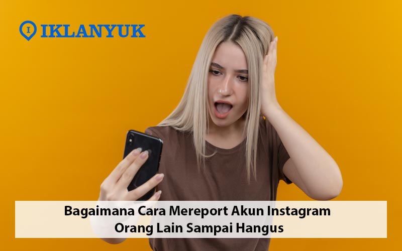 Cara Mereport Akun Instagram