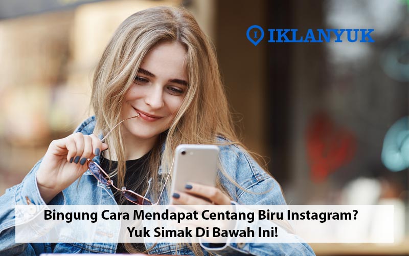 cara mendapat centang biru instagram
