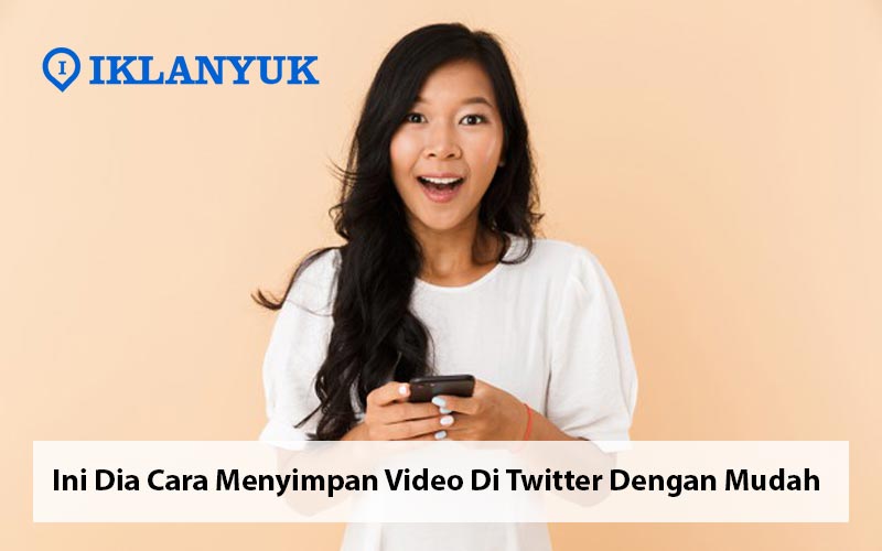 cara menyimpan video di twitter