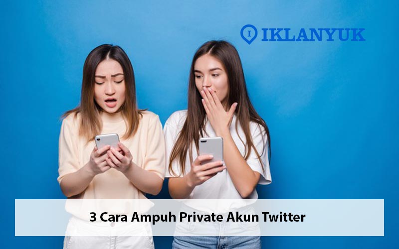 cara private akun twitter
