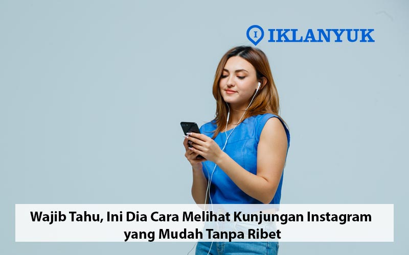 cara melihat kunjungan instagram