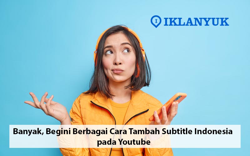 cara menambahkan subtitle indo di youtube