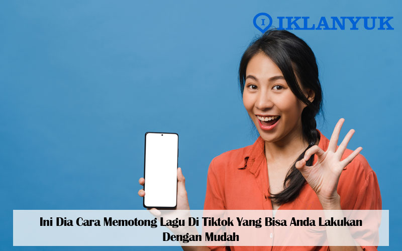 cara memotong lagu di tiktok