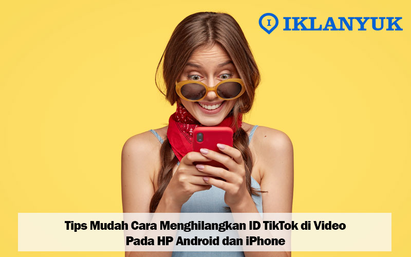 cara menghilangkan id tiktok di video
