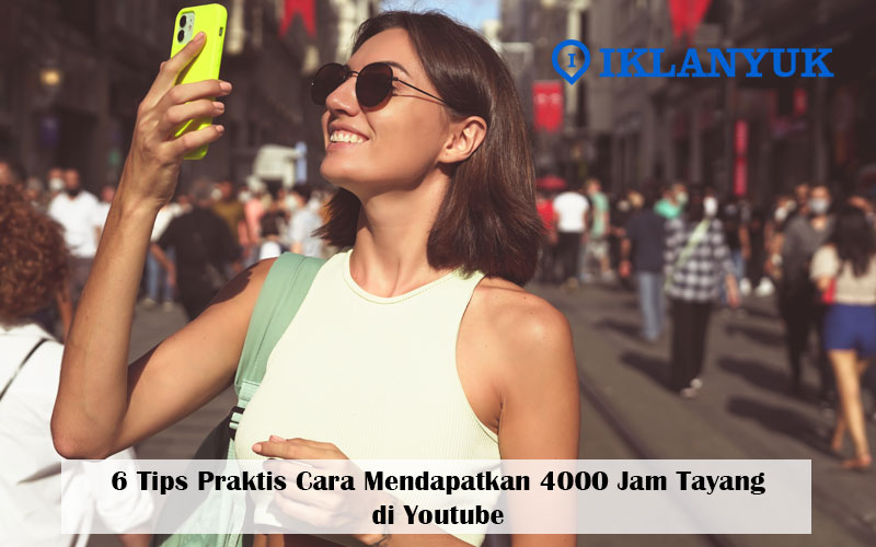 cara mendapatkan 4000 jam tayang