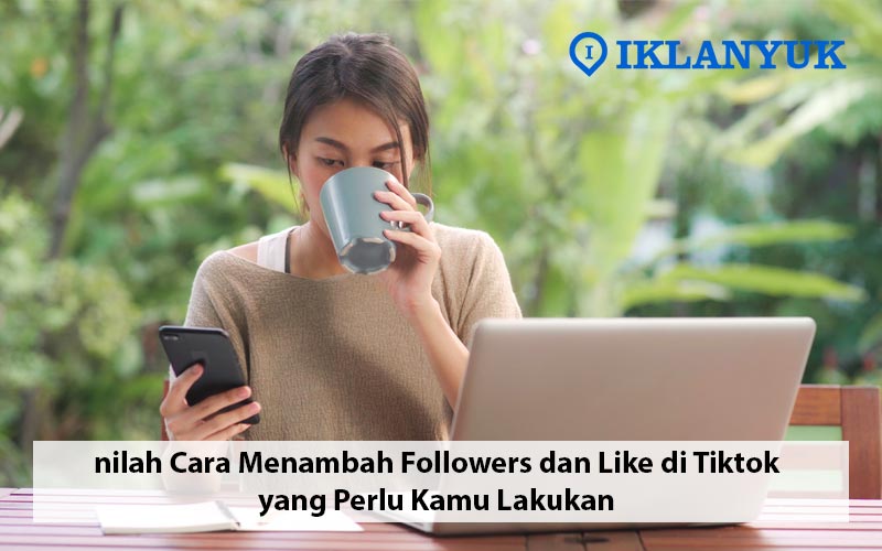 cara menambahkan followers dan like di tiktok
