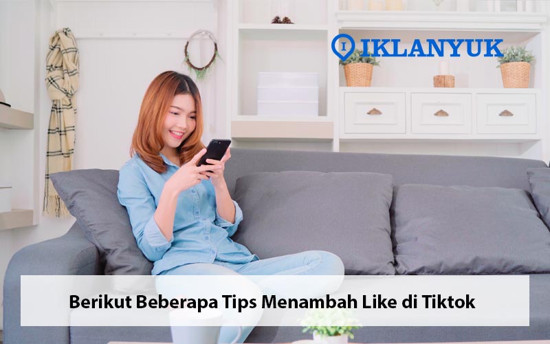 menambahkan like di tiktok
