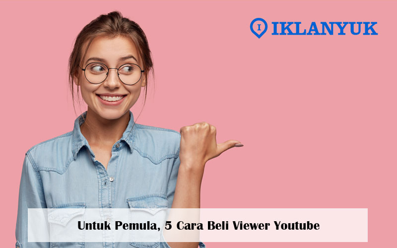 cara beli viewer youtube