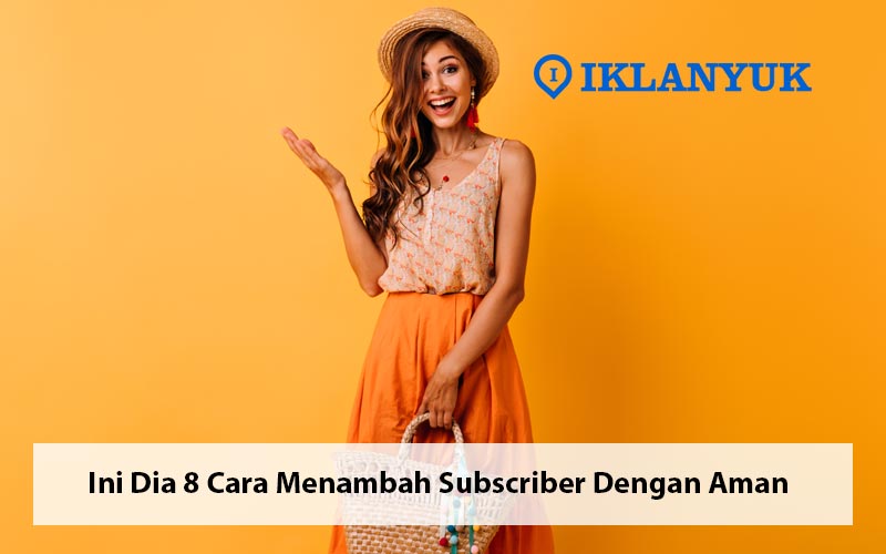 cara menambah subscriber dengan aman