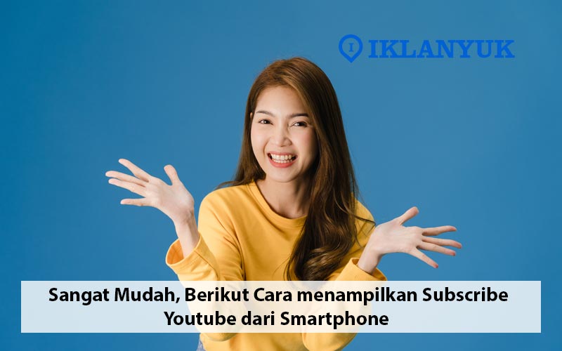 cara menampilkan subscribe di youtube