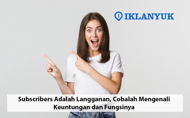 subscribers adalah
