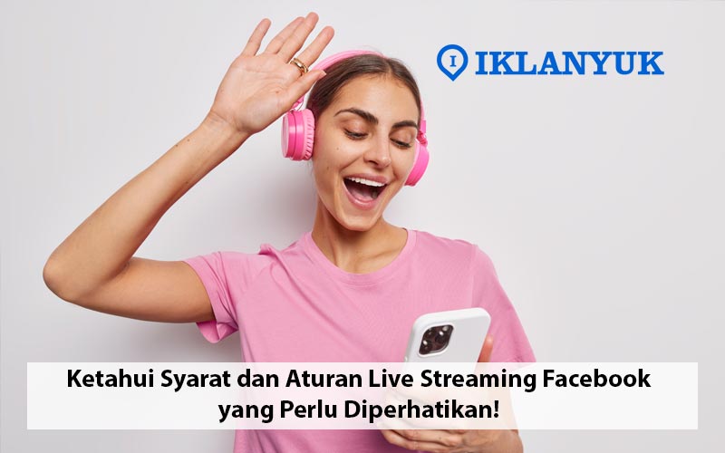 Aturan Live Streaming Facebook