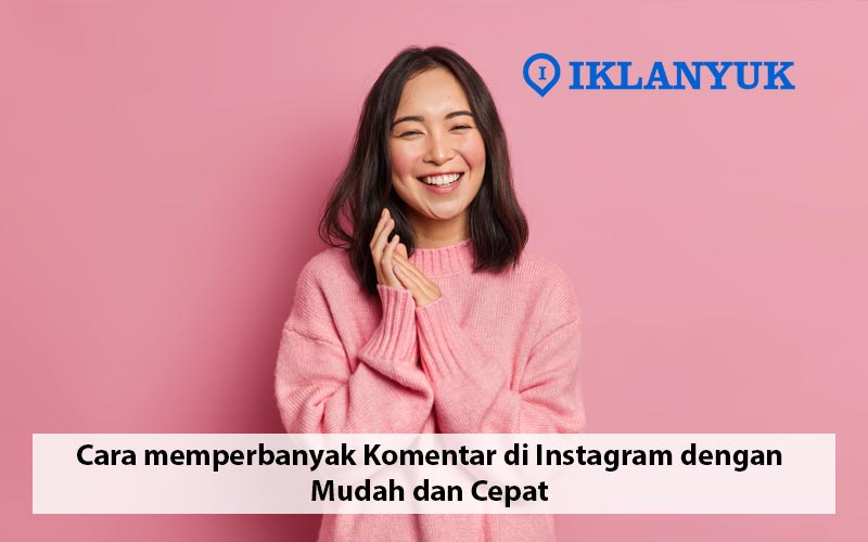 cara memperbanyak komentar di instagram