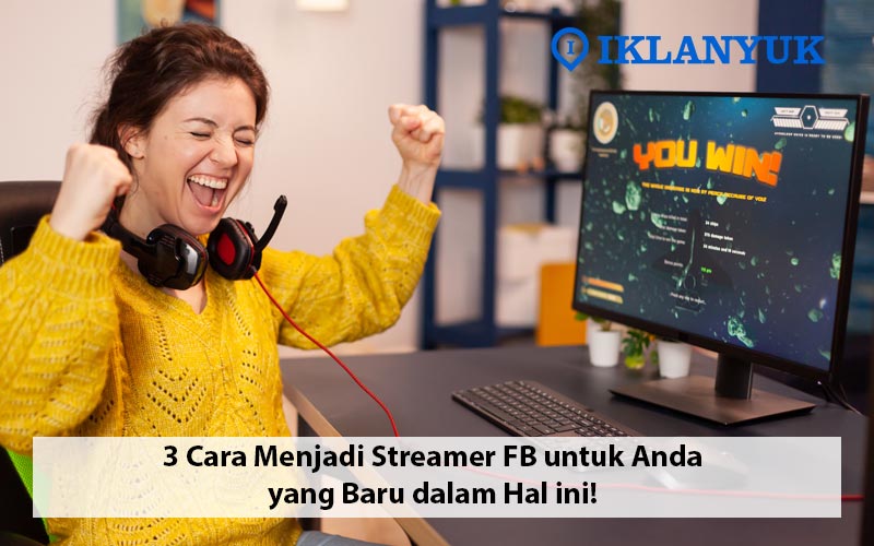 cara menjadi streamer fb