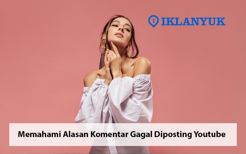 komentar gagal diposting youtube