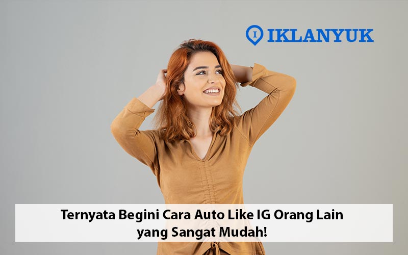 cara auto like ig orang lain
