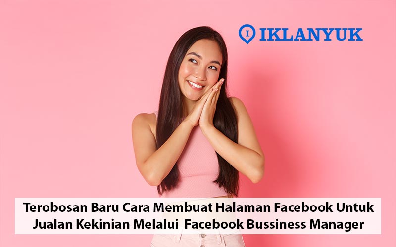 cara membuat halaman facebook untuk jualan