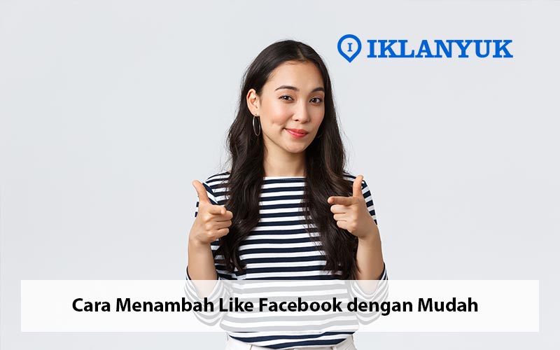 cara menambah like facebook