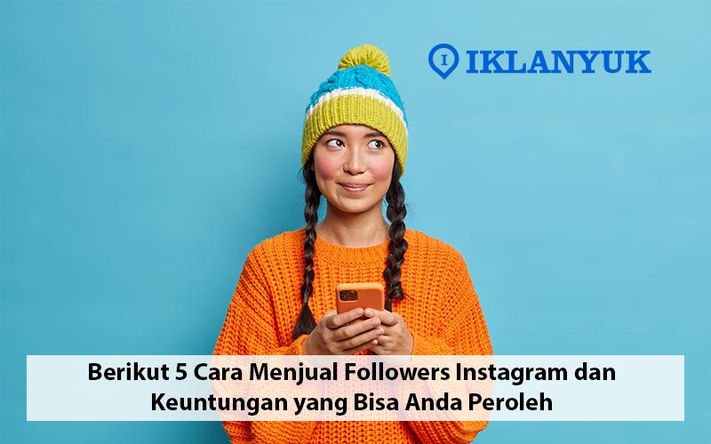 cara menjual followers instagram