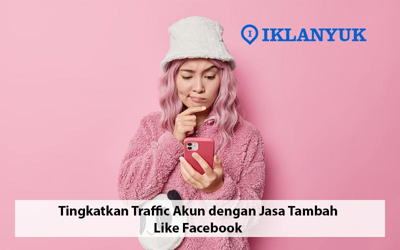 Jasa tambah like facebook