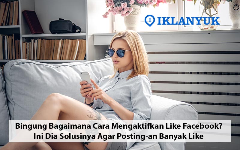 cara mengaktifkan like facebook