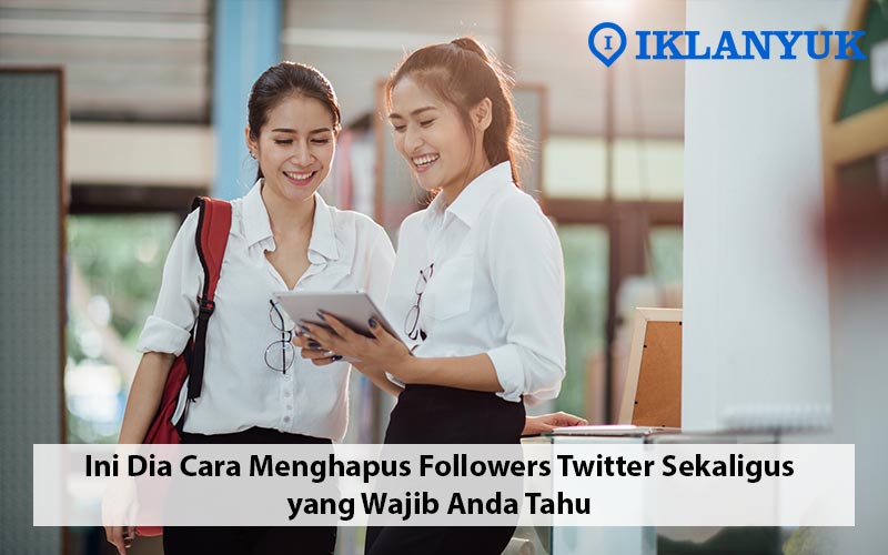 cara menghapus followers twitter sekaligus