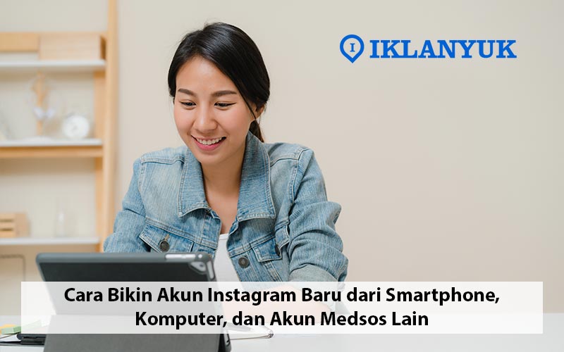cara bikin akun instagram baru