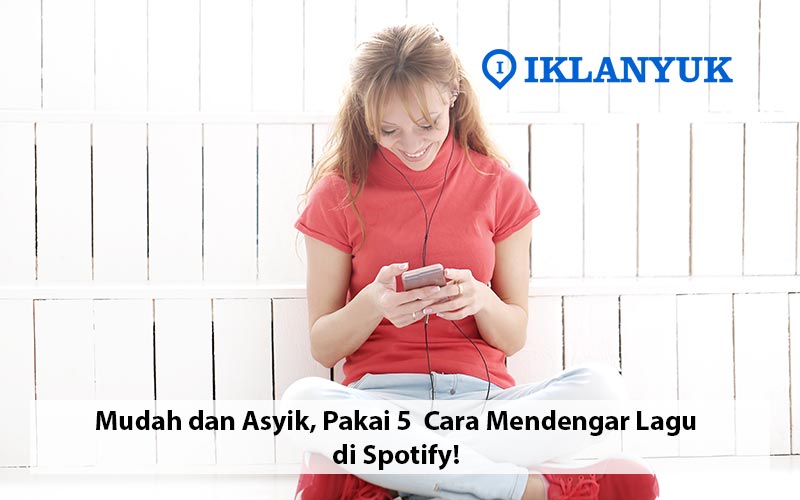 cara mendengar lagu di spotify