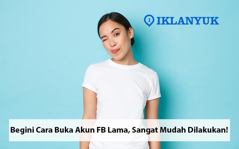cara buka akun fb lama