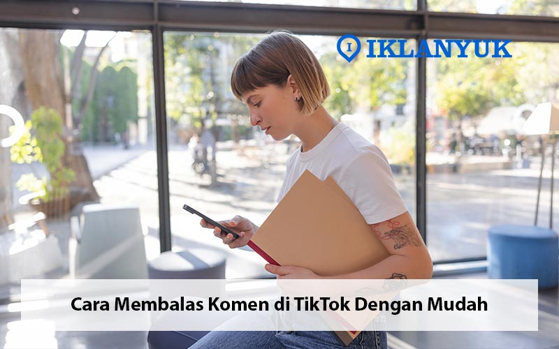 cara membalas komen di TikTok