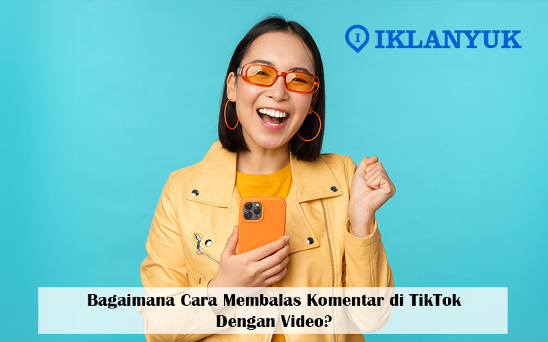 cara membalas komentar di TikTok dengan video