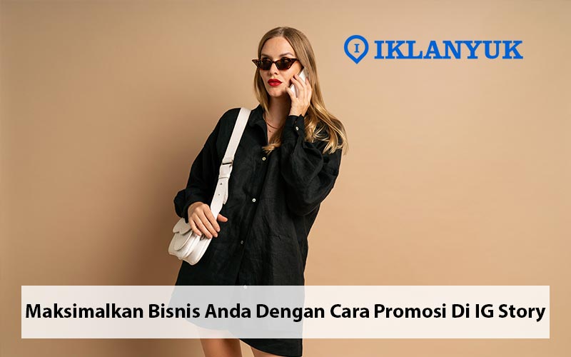 cara promosi di ig story