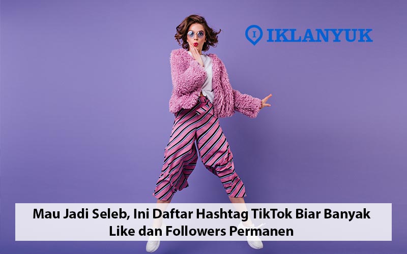 hashtag TikTok biar banyak like