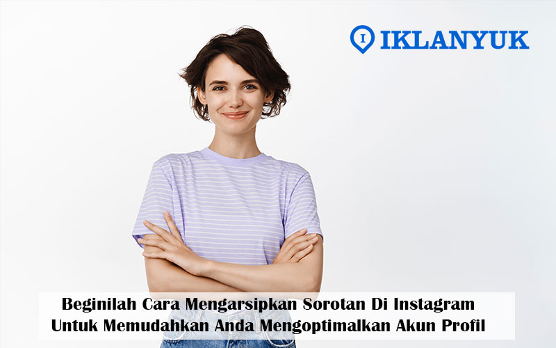 cara mengarsipkan sorotan di instagram