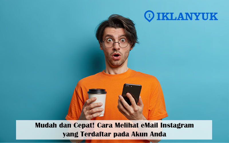 Cara Melihat eMail Instagram