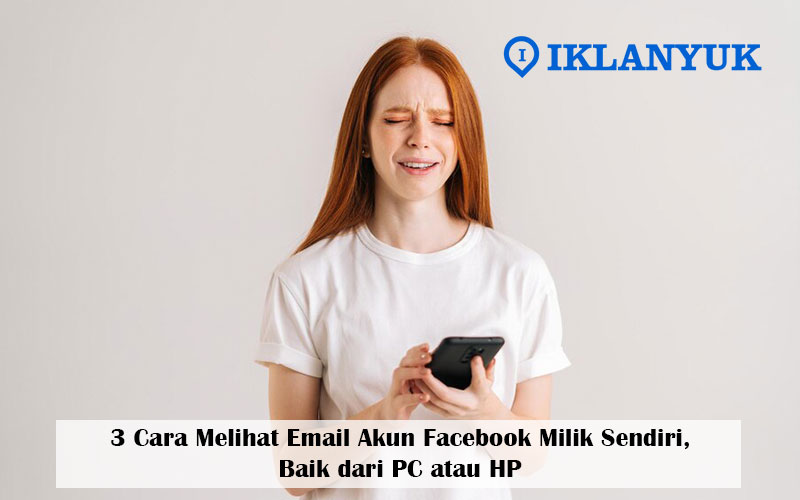 cara melihat email akun facebook