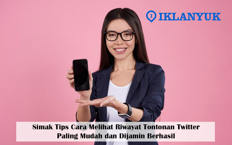 cara melihat riwayat tontonan twitter