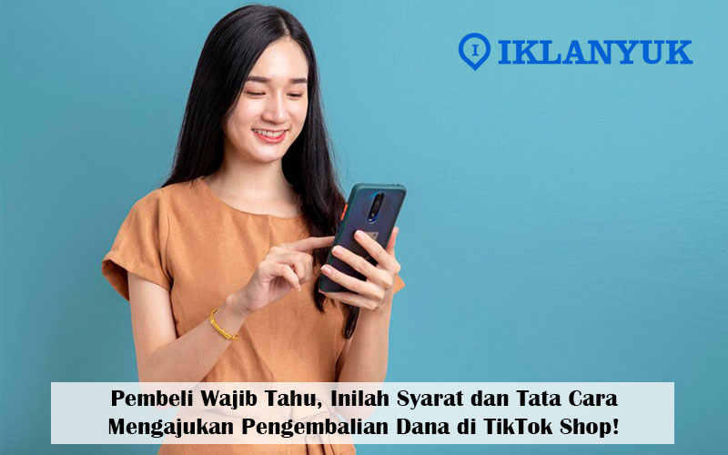 cara mengajukan pengembalian dana di tiktok shop
