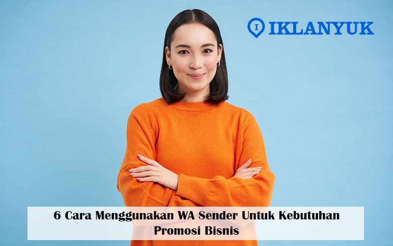 cara menggunakan wa sender