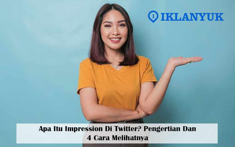apa itu impression di twitter