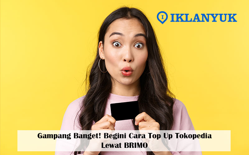cara top up tokopedia lewat brimo
