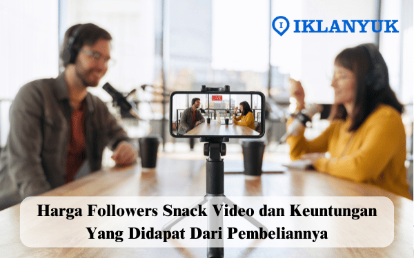 harga followers Snack Video