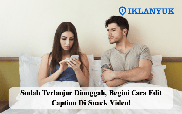 cara edit caption di Snack Video